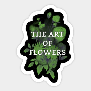 The art of flowers Sticker